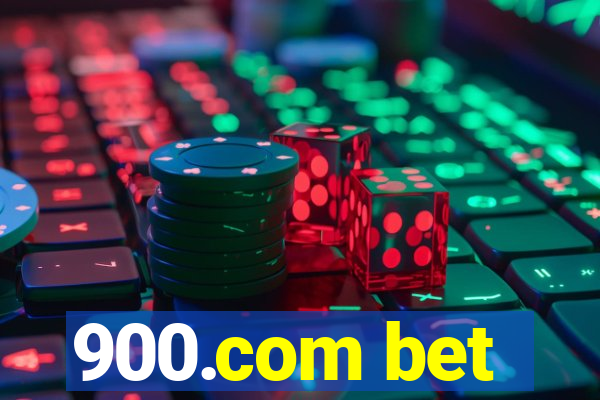 900.com bet